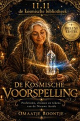 De Kosmische Voorspelling - Omaatje Boontje - 9789403901688