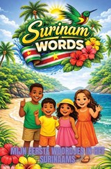 Suriname Words - R. Yere - 9789403906904