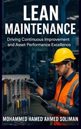 Lean Maintenance - Mohammed Hamed Ahmed Soliman - 9789403910260