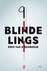 Blindelings - Kris Van Steenberge - 9789460014406