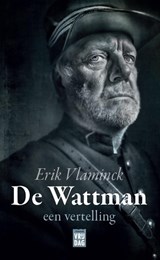 De Wattman - Erik Vlaminck - 9789460014987