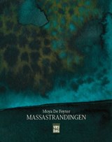Massastrandingen - Moya De Feyter - 9789460017865