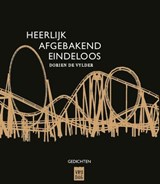 Heerlijk afgebakend eindeloos - Dorien De Vylder - 9789460018497