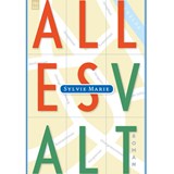 Alles valt - Sylvie Marie - 9789460019647
