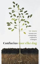 Confucius voor elke dag - DAN, Yu - 9789460030093
