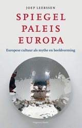 Spiegelpaleis Europa - Joep Leerssen - 9789460042362