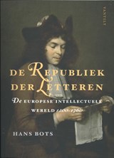 De Republiek der Letteren - Hans Bots - 9789460043727