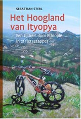 Het Hoogland van Ityopya - Sebastian Sterl - 9789460229237