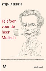 Telefoon voor de heer Mulisch - Stijn Aerden - 9789460235542