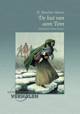 De Hut van oom Tom - Harriet Beecher-Stowe - 9789460310485