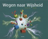 Wegen naar Wijsheid 4B 2e fase filosofie Leerboek - Ton Vink - 9789460360053