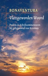 Vleesgeworden woord - Bonaventura - 9789460362156