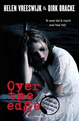 Over the edge - Helen Vreeswijk ; Dirk Bracke - 9789460411083