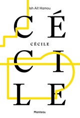 Cécile - Ish Ait Hamou - 9789460414657