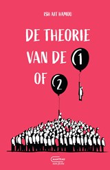 De theorie van de 1 of 2 - Ish Ait Hamou - 9789460416965