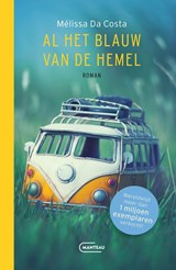 Al het blauw van de hemel - Mélissa Da Costa - 9789460417030