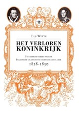 Het verloren koninkrijk - Els Witte - 9789460423062