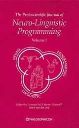 The protoscientific journal of neuro-linguistic programming 1 - Joost van der Leij - 9789460510878