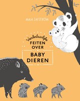 Wonderbaarlijke feiten over babydieren - Maja Säfström - 9789460582592