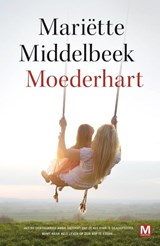 Moederhart - Mariette Middelbeek ; Mariëtte Middelbeek & Maaike Molhuysen - 9789460681431
