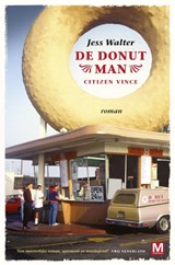 De donut man - Jess Walter - 9789460681813