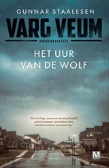 Het uur van de wolf - Gunnar Staalesen - 9789460683879