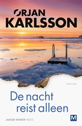 De nacht reist alleen - Ørjan Karlsson - 9789460686825