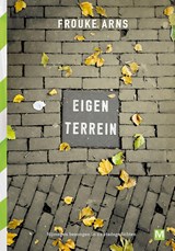 Eigen terrein - Frouke Arns - 9789460687778