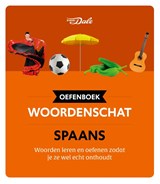 Van Dale Oefenboek woordenschat Spaans - Christina Irún Chavarría - 9789460776212