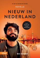 Nieuw in Nederland - de novelle -  - 9789460777158