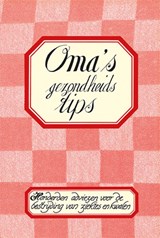 Oma's gezondheidstips -  - 9789460973734