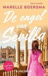 De engel van Sevilla - Marelle Boersma - 9789461096906