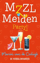 MZZL Meiden party! - Marion van de Coolwijk - 9789461097811