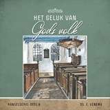 Het geluk van Gods volk - E. Venema - 9789461151834