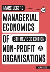 Managerial Economics of Non-Profit Organisations - Marc Jegers - 9789461175205