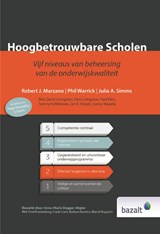 Hoogbetrouwbare scholen - Robert J. Marzano ; Phil Warrick ; Julia A. Simms - 9789461182111