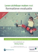 Leren zichtbaar maken met formatieve evaluatie - Shirley Clarke - 9789461182678