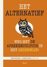 Het alternatief - Rene Kneybe ; Jelmer Evers - 9789461274816