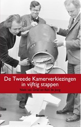 De Tweede Kamerverkiezingen in vijftig stappen - Niels van Driel ; Ron de Jong - 9789461275226