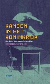 Kansen in het koninkrijk - Pieter Slaman ; Wouter Marchand ; Ruben Schalk - 9789461276094