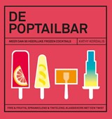 De poptailbar - Kathy Kordalis - 9789461431660