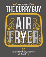 The Curry Guy Airfryer - Dan Toombs - 9789461433404
