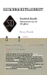 Sicherheitsdienst! - Perry Pierik - 9789461536631