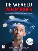 De wereld van morgen - Richard van Hooijdonk - 9789461562388