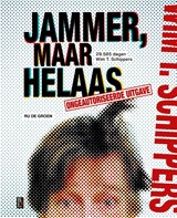 Jammer, maar helaas - Ru de Groen - 9789461562944