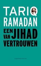 Een jihad van vertrouwen - Tariq Ramadan - 9789461644190