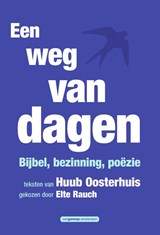 Een weg van dagen - Huub Oosterhuis - 9789461644619