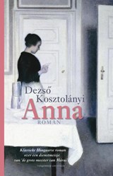 Anna - Dezső Kosztolányi - 9789461648716