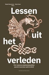 Lessen uit het verleden - Wouter Druwé ; Oriane Dubois ; Margherita Fantoli ; Ana Luiza Ferreira Gomes Silva ; Gert Gielis ; Luke Giraudet ; Agnès Guiderdoni ; Caroline Heering ; Roxanne Loos ; Elise Philippe ; Marleen Reynders ; Andrea Aldo Robiglio ; Shiri Roelofs ; Annette Ruelle ; Max Schmitz ; Jacob Schmutz ; Aline Smee - 9789461653901