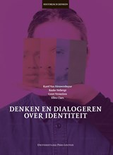 Denken en dialogeren over identiteit - Karel van Nieuwenhuyse ; Bauke Verbergt ; Greet Vermeiren ; Ellen Claes - 9789461666918